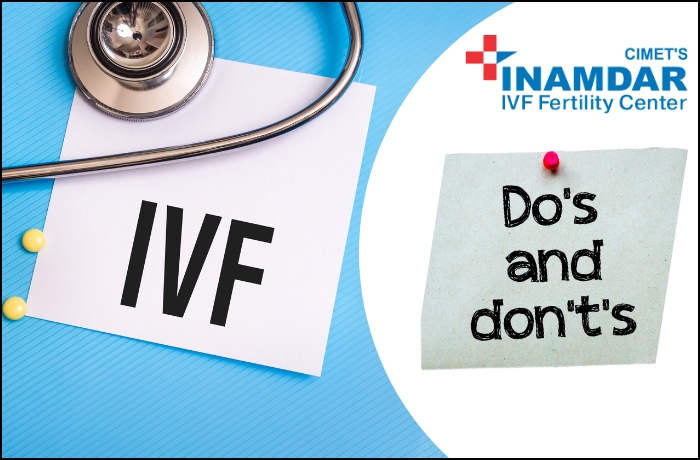 Do's And Don'ts During IVF Treatment