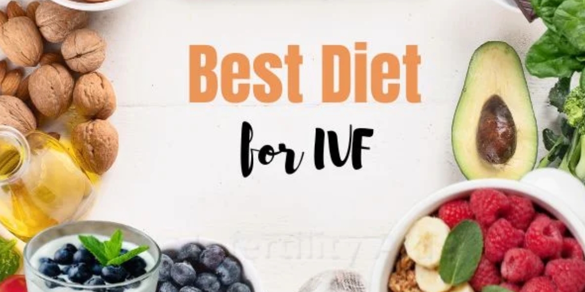 Best Diet For IVF