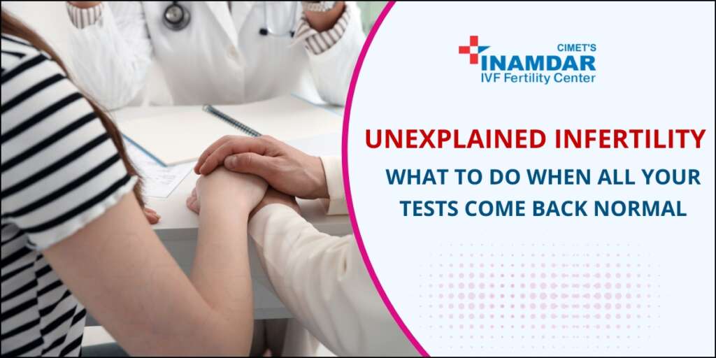 Unexplained Infertility Treatment