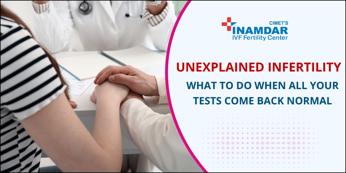 Unexplained Infertility Treatment